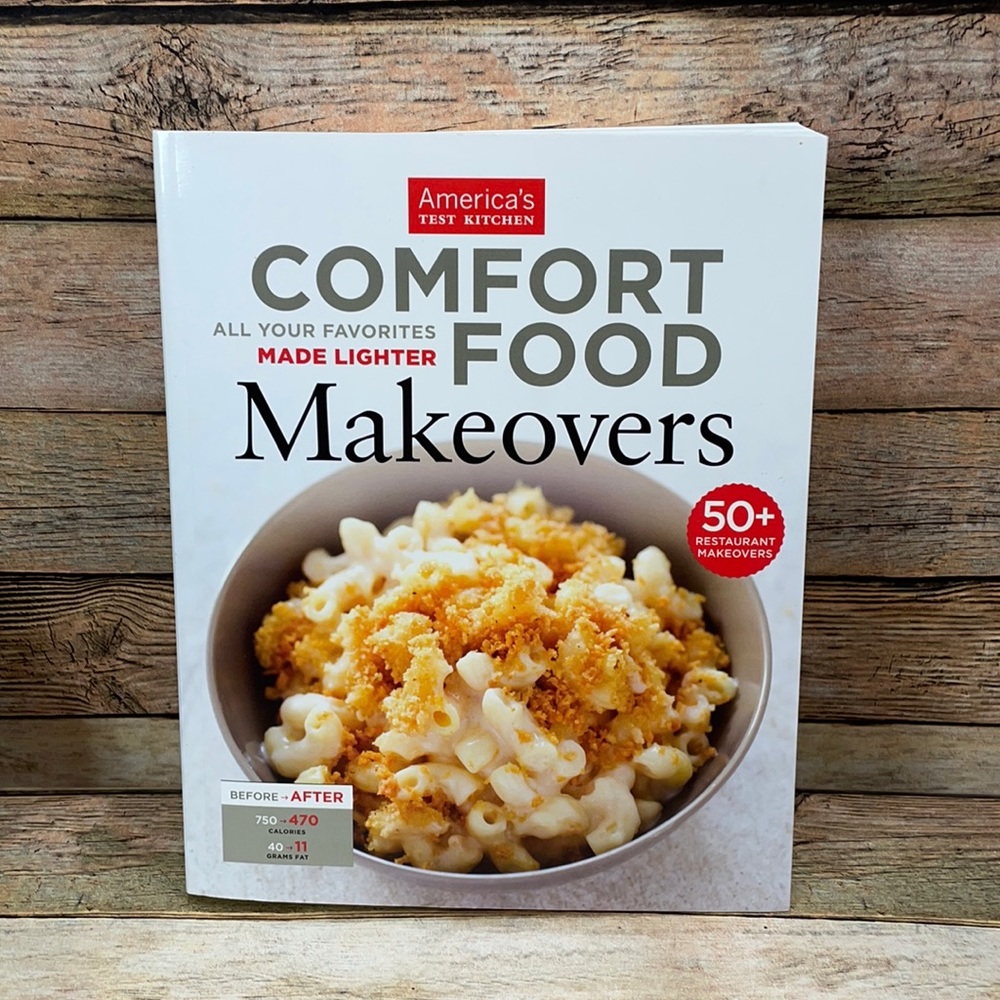 America’s Test Kitchen Comfort Food Makeovers